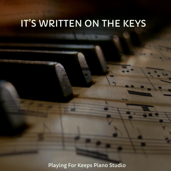 It’s written on the keys